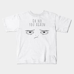 Oh No! Kids T-Shirt